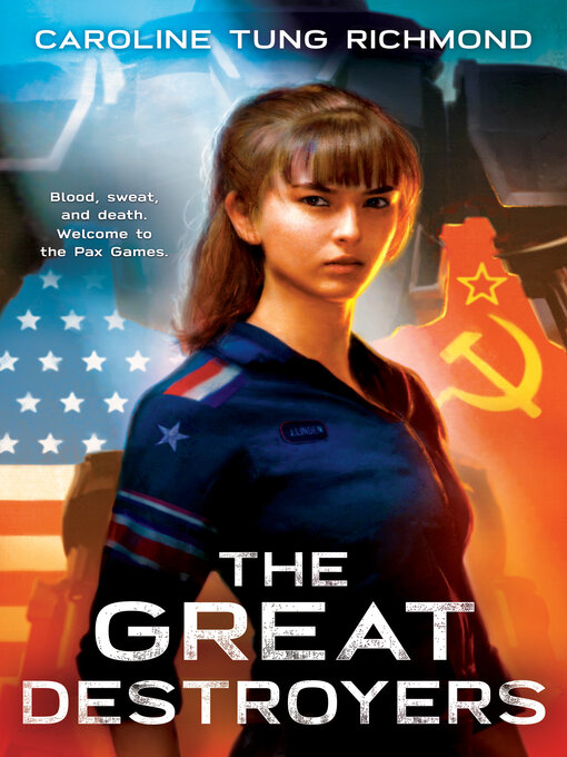 Title details for The Great Destroyers by Caroline Tung Richmond - Available